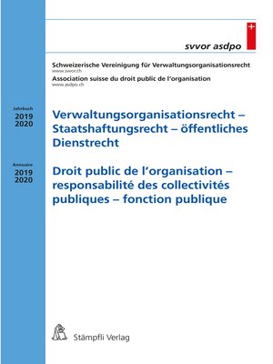 cover image of Verwaltungsorganisationsrecht--Staatshaftungsrecht--öffentliches Dienstrecht Droit public de l'organisation--responsabilité des collectivités publiques--fonction publique